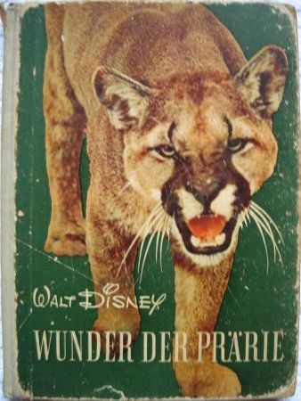 Buch: Wunder der Prärie (Entdeckungsreisen im Reiche der Natur) - 1956 - mge-shop