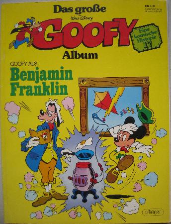 Comic: Benjamin Franklin (grosse Goofy Album, Das) - 1982 - mge-shop