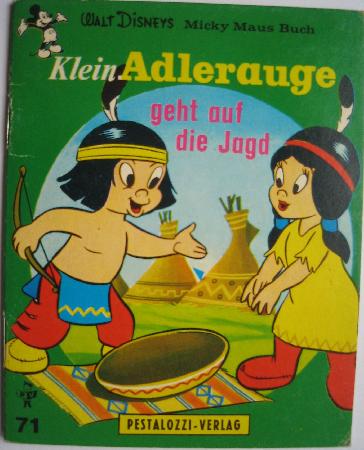 Broschüre: Klein Adlerauge geht auf die Jagd (Walt Disneys Micky Maus Buch) - 1977 - mge-shop