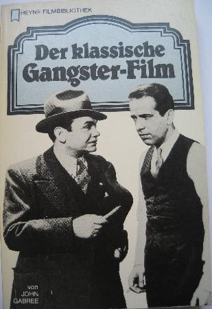 Taschenbuch: Der klassische Gangster-Film (Heyne Filmbibliothek) - 1981 - mge-shop