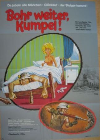 Kinoplakat: Bohr weiter, Kumpel - 1974 - mge-shop