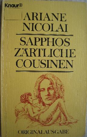 Nicolai Ariane - Taschenbuch: Sapphos zärtliche Cousinen - 1986 - mge-shop