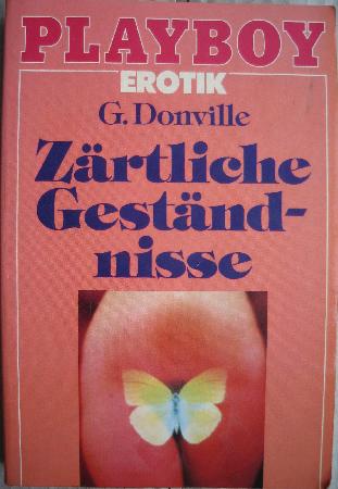 Donville G. - Taschenbuch: Zärtliche Geständnisse - 1980 - mge-shop