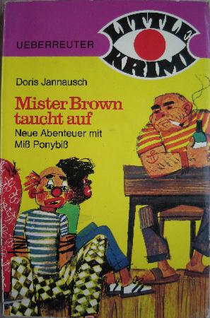 Jannausch Doris - Taschenbuch: Mister Brown taucht auf (Little Krimi) - 1972 - mge-shop