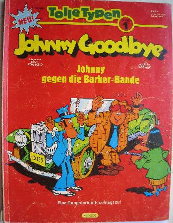 Comic: Johnny Goodbye - Johnny gegen die Barker-Bande (Tolle Typen) - 1983 - mge-shop