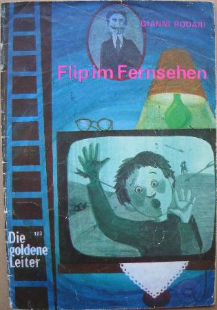 Romanheft: Flip im Fernsehen (Die goldene Leiter) - 1977 - mge-shop