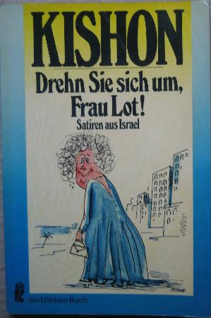 Kishon Ephraim - Taschenbuch: Drehn Sie sich um, Frau Lot! - 1978 - mge-shop