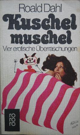 Dahl Roald - Taschenbuch: Kuschelmuschel - 1978 - mge-shop