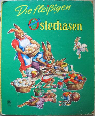 Buch: Die fleißigen Osterhasen - 196? - mge-shop