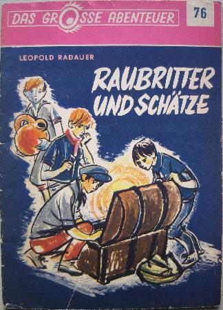 Romanheft: Raubritter und Schätze (Das grosse Abenteuer) - mge-shop