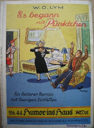 Romanheft: Es begann mit Pünktchen (Humor ins Haus) - 1953 - mge-shop