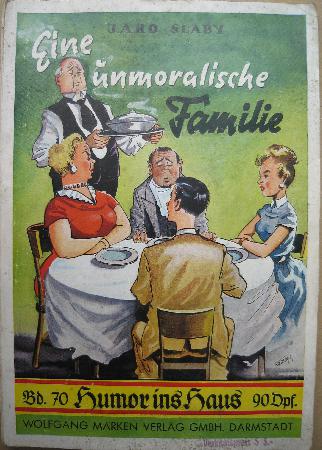 Romanheft: Eine unmoralische Failie (Humor ins Haus) - 1954 - mge-shop