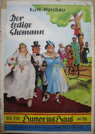 Romanheft: Der ledige Ehemann (Humor ins Haus) - 1955 - mge-shop