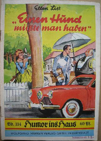 Romanheft: Einen Hund müßte man haben (Humor ins Haus) - 1955 - mge-shop