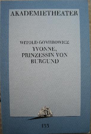 Gombrowicz Witold - Taschenbuch: Yvonne, Prinzessin von Burgund (Programmbücher Burgtheater) - 17.12.1994 - mge-shop