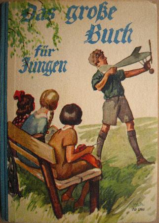 Buch: Das große Buch für Jungen - 1937 - mge-shop