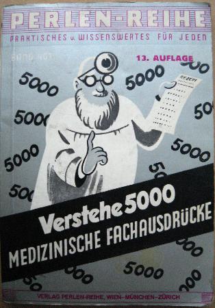 Taschenbuch: Verstehe 5000 medizinische Fachausdrücke (Perlen-Reihe) - mge-shop