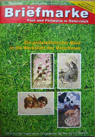 Zeitung / Zeitschrift: Die Werkstatt des Osterhasen (Die Briefmarke) - 2006/04 - mge-shop