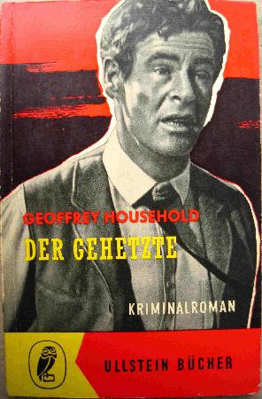 Household Geoffrey - Taschenbuch: Der Gehetzte (Ullstein Bücher) - 1956 - mge-shop