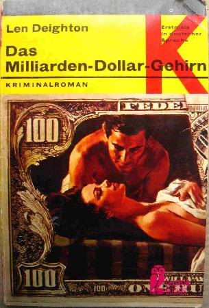 Deighton Len - Taschenbuch: Das Milliarden-Dollar-Gehirn (Ullstein Bücher) - 1968 - mge-shop