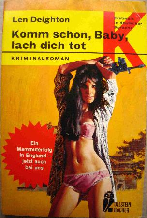 Deighton Len - Taschenbuch: Komm schon, Baby, lach dich tot (Ullstein Bücher) - 1969 - mge-shop