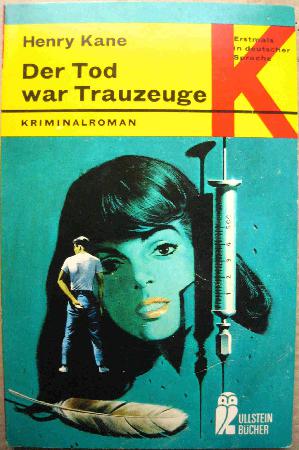 Kane Henry - Taschenbuch: Der Tod war Trauzeuge (Ullstein Bücher) - 1969 - mge-shop