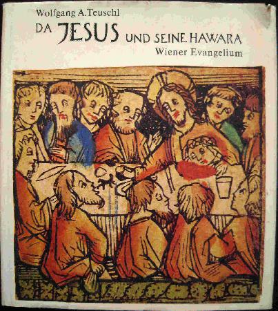 Teuschl Wolfgang A. - Buch: Da Jesus und seine Hawara - 1971 - mge-shop