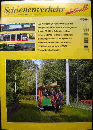 Zeitung / Zeitschrift: Ausgabe 2014/08 (Schienenverkehr aktuell) - 2014/08 - mge-shop