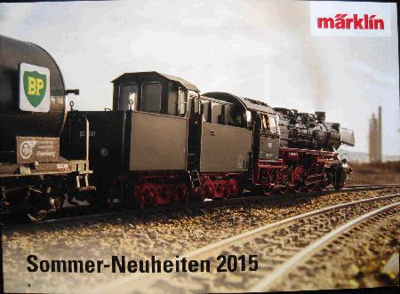 Katalog: Sommer-Neuheiten 2015 (Märklin) - 2015 - mge-shop