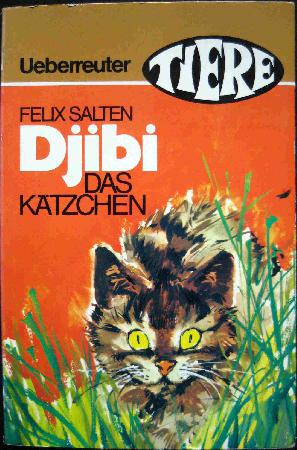 Salten Felix - Taschenbuch: Djibi das Kätzchen (Ueberreuter Tiere) - 1972 - mge-shop