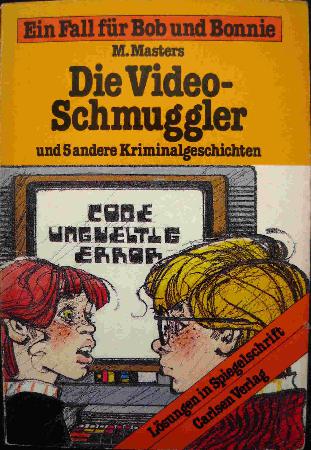 Masters Martin - Taschenbuch: Die Video-Schmuggler und 5 andere Kriminalgesch. (Ein Fall für Bob und Bonnie) - 1984 - mge-shop