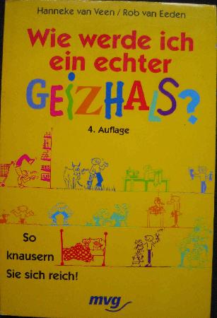 Taschenbuch: Wie werde ich ein echter Geizhals? - 1997 - mge-shop