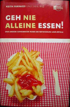 Buch: Geh nie alleine essen! - 2007 - mge-shop