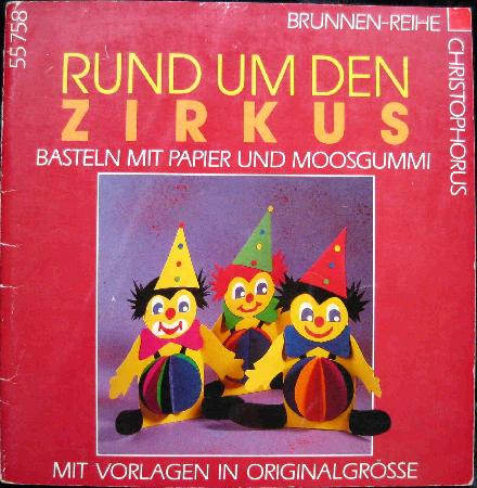 Heft: Rund um den Zirkus (Brunnen-Reihe) - 1995 - mge-shop