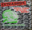 Extrabreit - Single: Hurra, hurra, die Schule brennt - 1981 - mge-shop