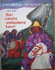 Braumann Franz - Romanheft: Ritt durchs verbotene Land (Das grosse Abenteuer) - 1973 - mge-shop