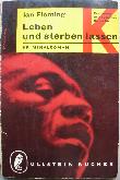 Fleming Ian - Taschenbuch: Leben und sterben lassen (Ullstein B&uuml;cher) - 1965 - mge-shop