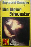 Chandler Raymond - Taschenbuch: Die kleine Schwester - 1982 - mge-shop