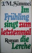 Simmel Johannes Mario - Buch: Im Frühling singt zum letztenmal die Lerche - 1990 - mge-shop