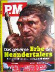 Zeitung / Zeitschrift: Das geheime Erbe des Neandertalers (P.M.) - 2017/04 - mge-shop