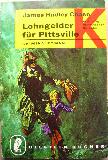 Chase James Hadley - Taschenbuch: Lohngelder für Pittsville (Ullstein B&uuml;cher) - 1964 - mge-shop