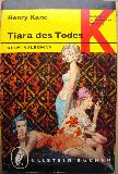 Kane Henry - Taschenbuch: Tiara des Todes (Ullstein B&uuml;cher) - 1968 - mge-shop