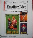 Katalog: Emailschilder (Battenberg Antiquitäten-Kataloge) - 1996 - mge-shop