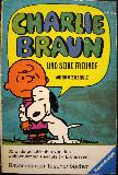 Schulz Charles M. - Taschenbuch: Charlie Braun und seine Freunde (Ravensburger Taschenbücher) - 1970 - mge-shop