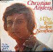 Anders Christian - Single: 6 Uhr früh in den  Straßen - 1972 - mge-shop