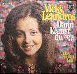 Leandros Vicky - Single: Dann kamst du (Apres toi) - 1972 - mge-shop