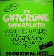 LP: Die giftgrüne Superplatte - 1977 - mge-shop