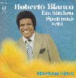 Blanco Roberto - Single: Ein bisschen Spass muss sein - 1972 - mge-shop