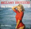 Bellamy Brothers - Single: Wet T-Shirt - 1979 - mge-shop