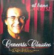 Carrisi Al Bano - CD: Concerto Classico (Famous Classics Hits) - 1997 - mge-shop